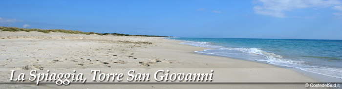 La spiaggia, Torre San Giovanni