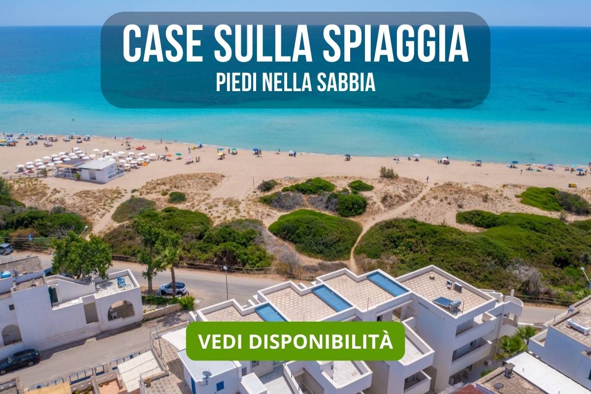 Case Vacanze Salento direttamente sulla Spiaggia